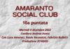 VIDEO / Amaranto Social Club / 10a puntata / 6 dicembre 2022