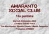 VIDEO / Amaranto Social Club / 12a puntata / 20 dicembre 2022