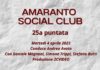 VIDEO / Amaranto Social Club / puntata 25 / 4 aprile 2023