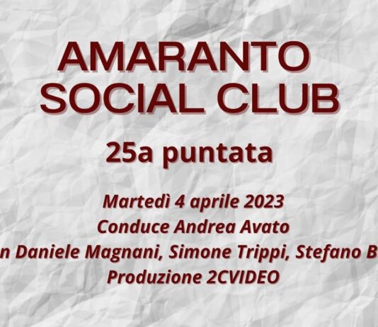 VIDEO / Amaranto Social Club / puntata 25 / 4 aprile 2023